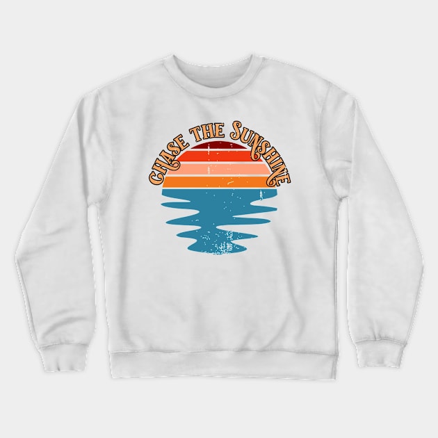 Chase the sunshine Crewneck Sweatshirt by theplaidplatypusco